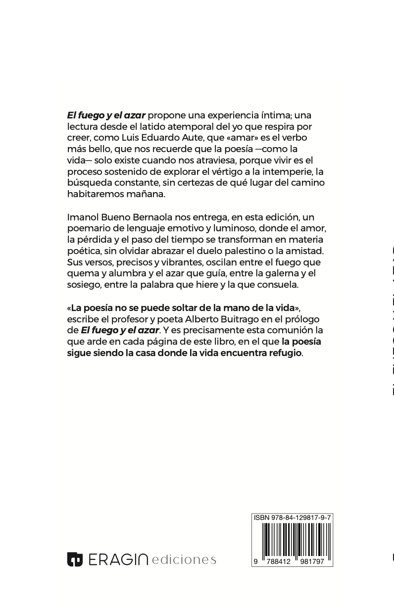 Portada del poemario El fuego y el azar de Imanol Bueno Bernaola, poesía contemporánea sobre amor, pérdida y vida