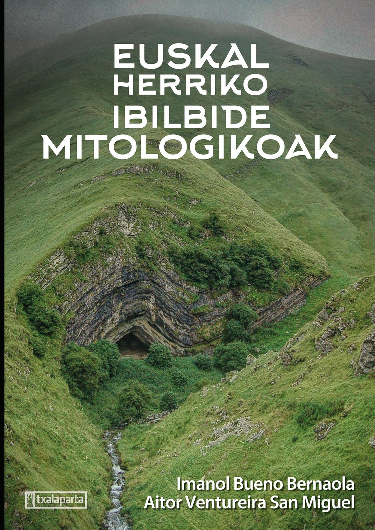Euskal Herriko ibilbide mitologikoa