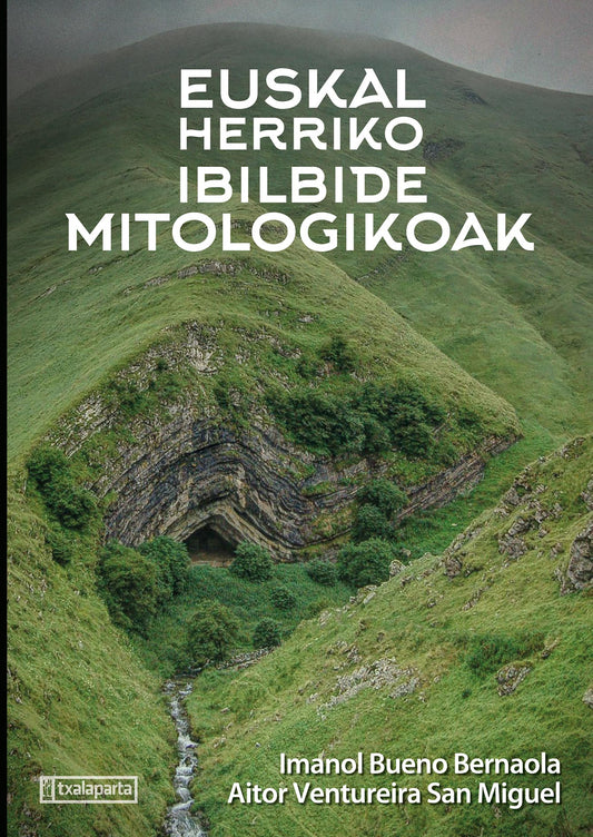 Euskal Herriko ibilbide mitologikoa